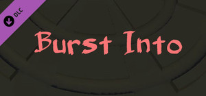Burst Into Soundtrack banner