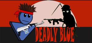 Deadly Blue banner