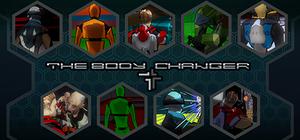 The Body Changer banner