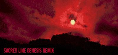 Sacred Line Genesis Remix