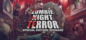 Zombie Night Terror Special Edition Upgrade banner
