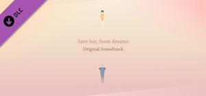 Save her, from dreams Original Soundtrack banner