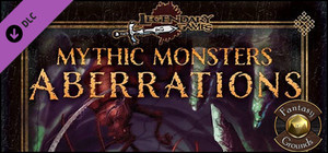 Fantasy Grounds - Mythic Monsters #18: Aberrations (PFRPG) banner