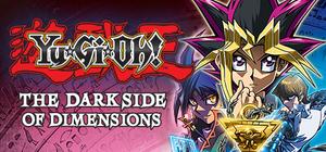 Yu-Gi-Oh: Dark Side of Dimensions banner