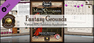 Fantasy Grounds - Mini-Dungeon #009: Tiikeri's Revenge (5E) banner