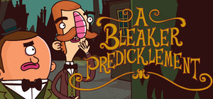 Adventures of Bertram Fiddle: Episode 2: A Bleaker Predicklement banner