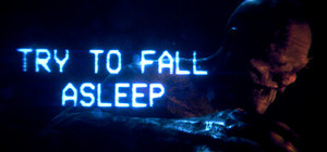 Try To Fall Asleep banner