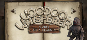 Voodoo Whisperer: Curse of a Legend banner