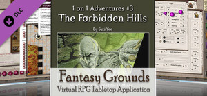 Fantasy Grounds - 3.5E/PFRPG 1 on 1 Adventure #3 The Forbidden Hills banner