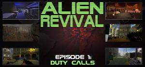 Alien Revival - Episode 1 - Duty Calls banner