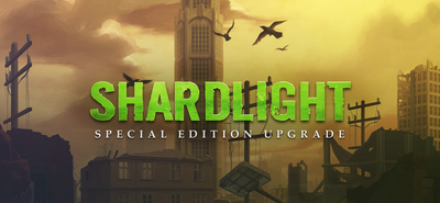 Shardlight: Special Edition Upgrade banner