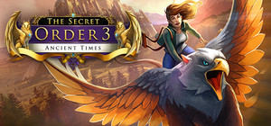 The Secret Order 3: Ancient Times banner
