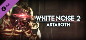 White Noise 2 - Astaroth banner