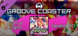 Groove Coaster - Night of Knights / Knight of Nights banner