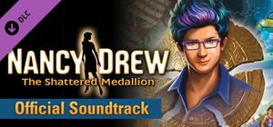 Nancy Drew: The Shattered Medallion - Soundtrack banner