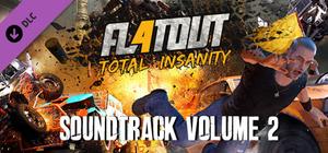 FlatOut 4: Total Insanity Soundtrack Volume 2 banner