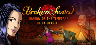 Broken Sword - Shadow of the Templars: The Directors Cut