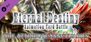 Eternal Destiny - The Attribute Sanctuaries banner