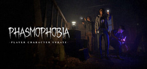 Phasmophobia banner