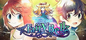 Mhakna Gramura and Fairy Bell banner