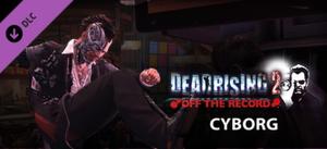 Dead Rising 2: Off the Record Cyborg Skills Pack banner