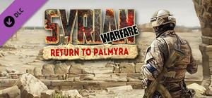 Syrian Warfare: Return to Palmyra banner