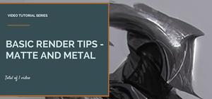 Robotpencil Presents: Basic Render Tips - Matte and Metal banner