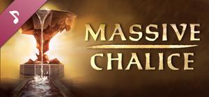MASSIVE CHALICE Soundtrack banner