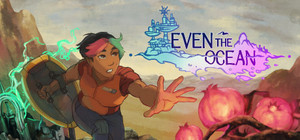 Even the Ocean banner