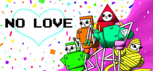 NO LOVE banner