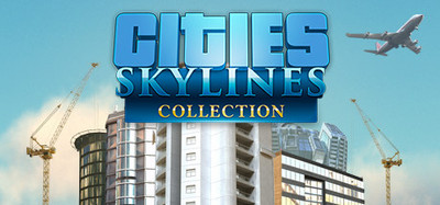 Cities: Skylines Collection