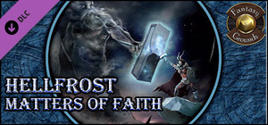 Fantasy Grounds - Hellfrost: Matters of Faith (Savage Worlds) banner