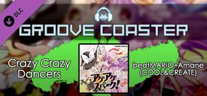 Groove Coaster - Crazy Crazy Dancers banner