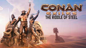 Conan Exiles - The Riddle of Steel banner