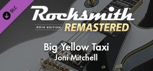 Rocksmith® 2014 Edition - Remastered - Joni Mitchell - “Big Yellow Taxi” banner