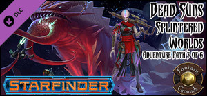 Fantasy Grounds - Starfinder RPG - Dead Suns AP 3: Splintered Worlds (SFRPG) banner