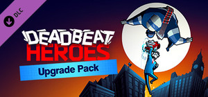 Deadbeat Heroes: Collector's Upgrade banner