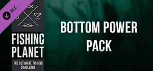 Fishing Planet: Bottom Power Pack banner