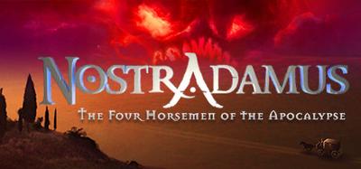 Nostradamus - the 4 horsemen of the Apocalypse
