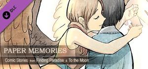 Paper Memories - Comic Stories from Finding Paradise & To the Moon banner