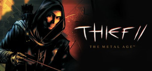 Thief II: The Metal Age banner