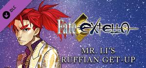 Fate/EXTELLA - Mr. Li's Ruffian Get-Up banner
