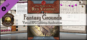 Fantasy Grounds - One Night at the Red Vampire (5E) banner