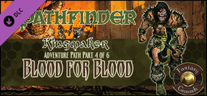Fantasy Grounds - Pathfinder RPG - Kingmaker AP 4: Blood for Blood (PFRPG) banner