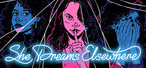 She Dreams Elsewhere banner
