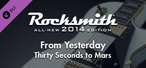 Rocksmith® 2014 - Thirty Seconds to Mars - “From Yesterday” banner