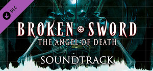 Broken Sword 4: The Angel of Death - Soundtrack banner