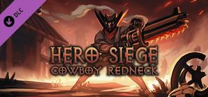 Hero Siege - Cowboy Redneck (Skin) banner