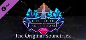 The Lords of the Earth Flame: Original Soundtrack banner