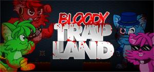 Bloody Trapland 4Pack banner